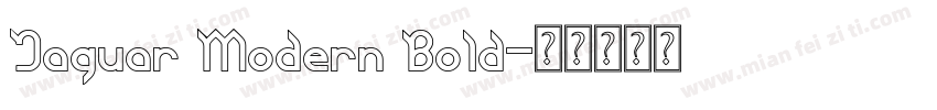 Jaguar Modern Bold字体转换
